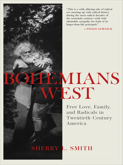 Title details for Bohemians West by Sherry L. Smith - Available